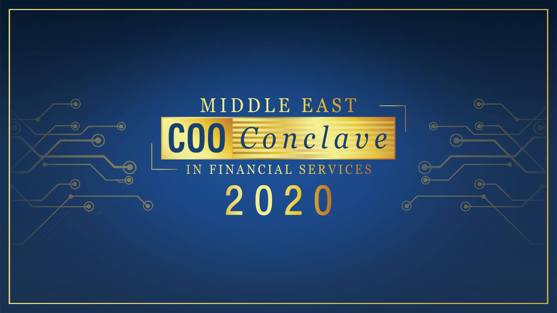Middle East COO Conclave in Financial Services Middle East COO Conclave in Financial Services